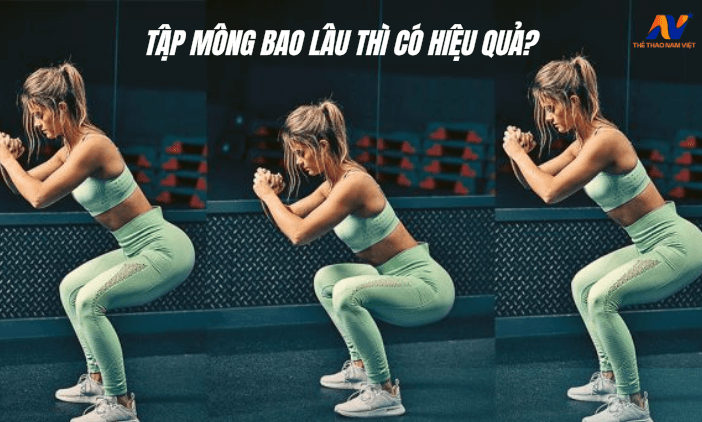 Tập mông bao lâu thì có kết quả